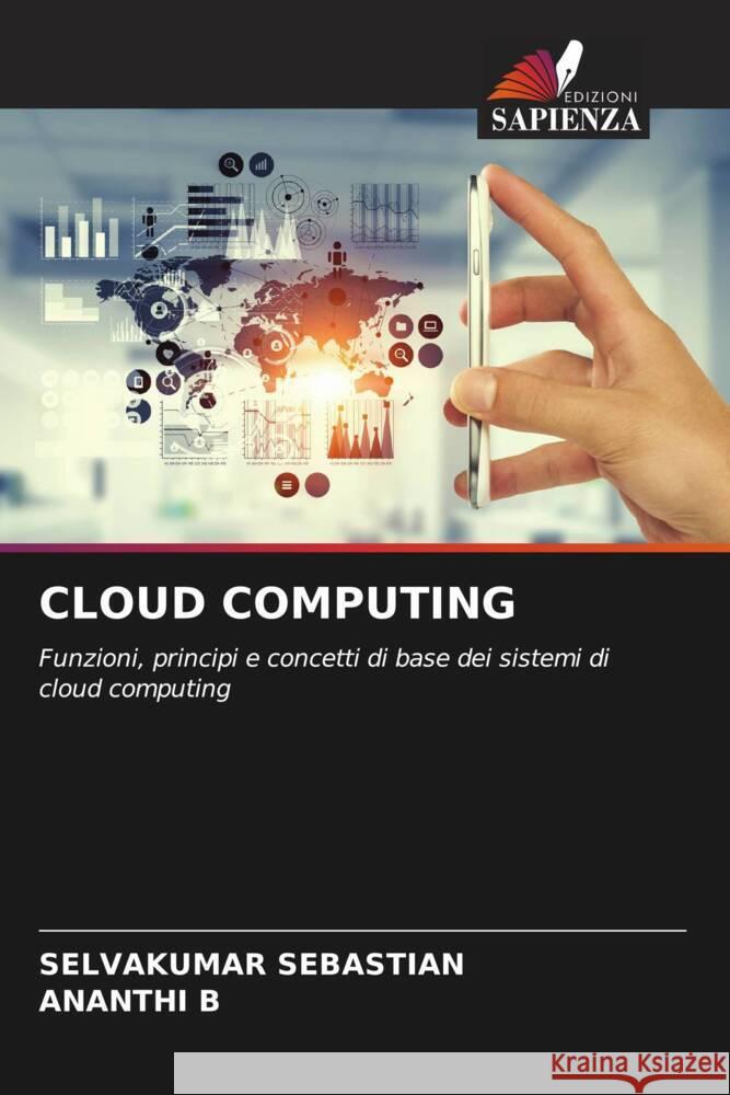 CLOUD COMPUTING Sebastian, Selvakumar, B, ANANTHI 9786206507116