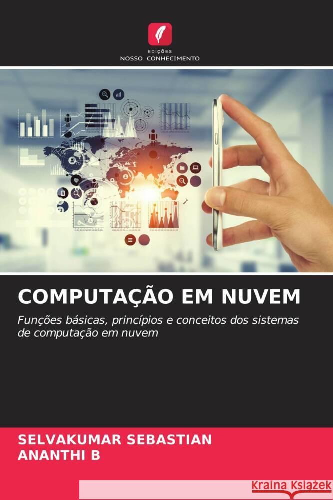 COMPUTAÇÃO EM NUVEM Sebastian, Selvakumar, B, ANANTHI 9786206507123