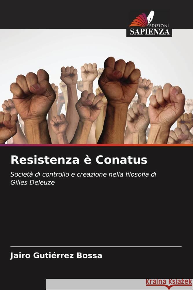 Resistenza è Conatus Gutiérrez Bossa, Jairo 9786206507840