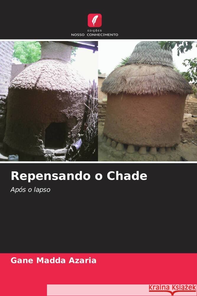 Repensando o Chade Azaria, GANE MADDA 9786206508106