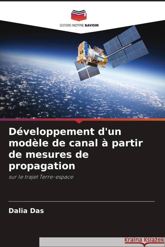 Développement d'un modèle de canal à partir de mesures de propagation Das, Dalia 9786206512899