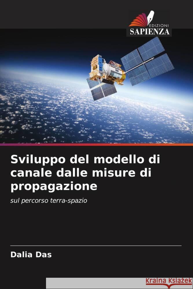 Sviluppo del modello di canale dalle misure di propagazione Das, Dalia 9786206512905