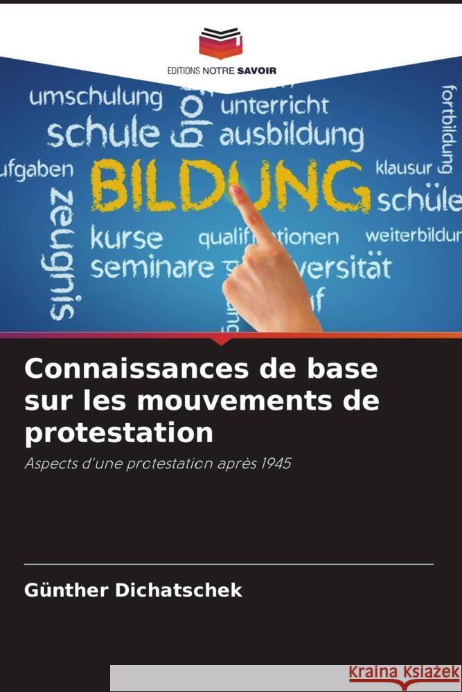 Connaissances de base sur les mouvements de protestation Dichatschek, Günther 9786206513759