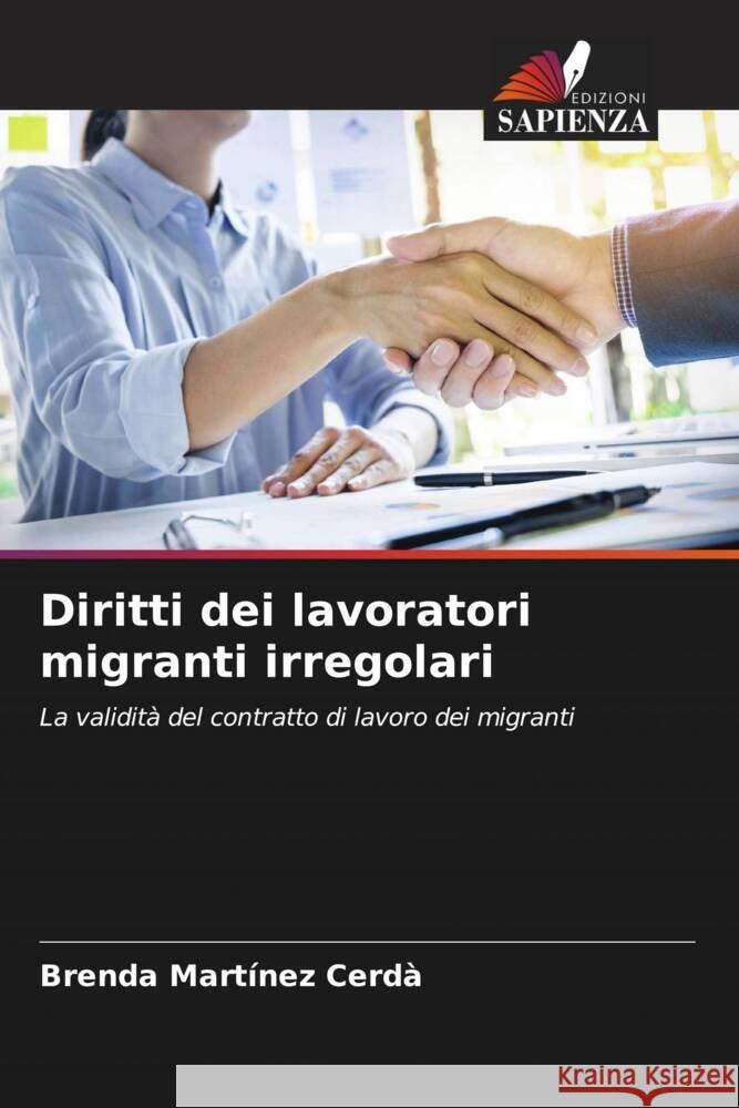 Diritti dei lavoratori migranti irregolari Martínez Cerdà, Brenda 9786206514039