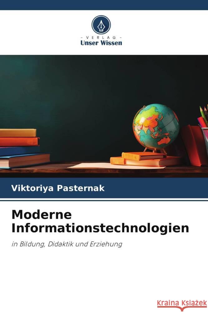 Moderne Informationstechnologien Pasternak, Viktoriya 9786206514718