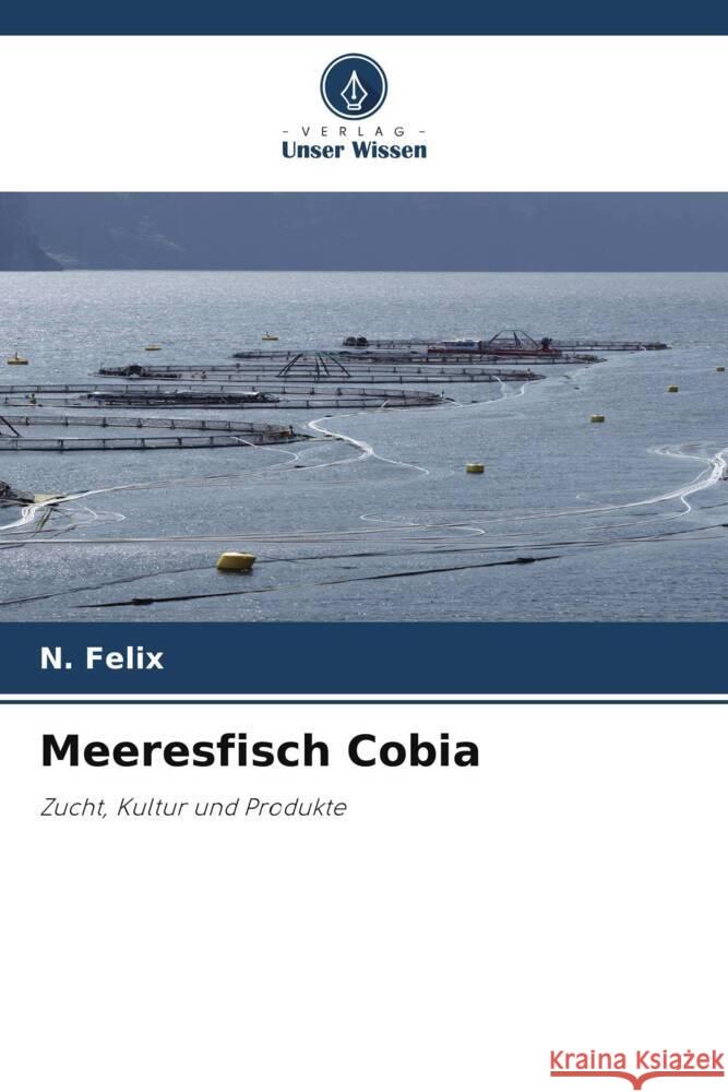 Meeresfisch Cobia Felix, N. 9786206516873