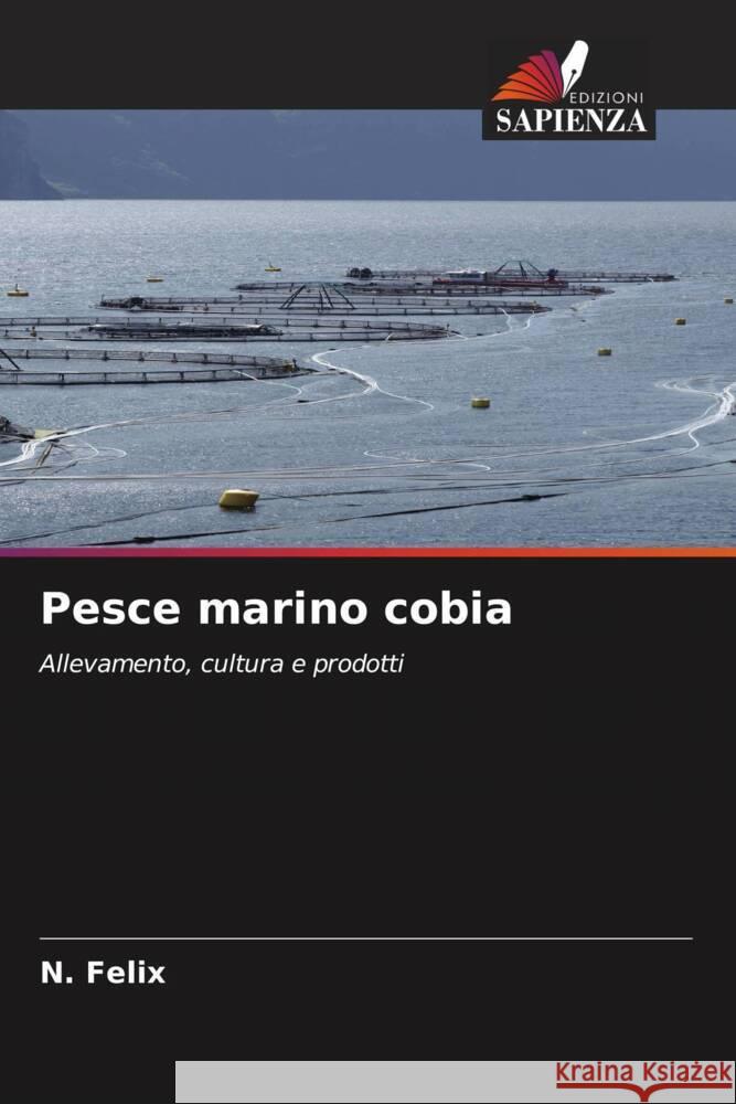 Pesce marino cobia Felix, N. 9786206516903