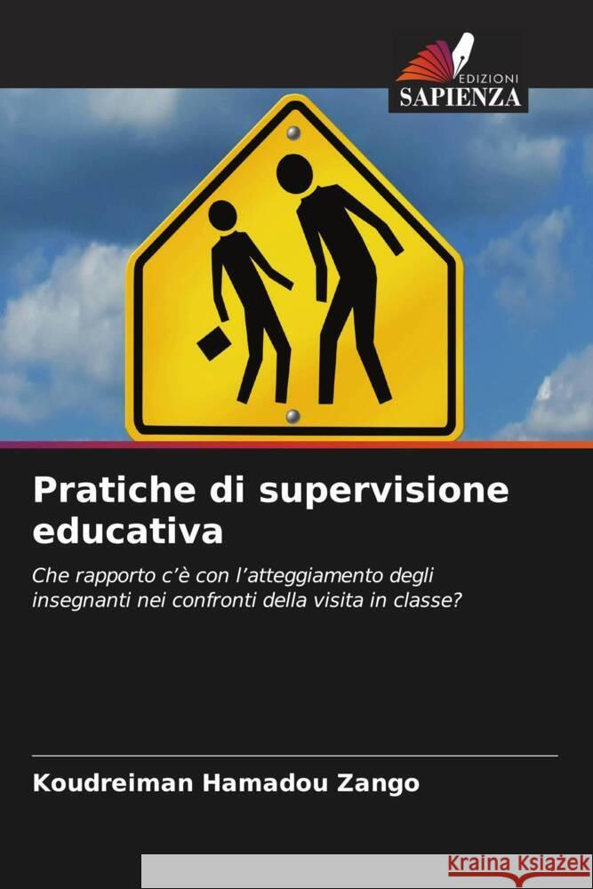 Pratiche di supervisione educativa Zango, Koudreiman Hamadou 9786206517689 Edizioni Sapienza