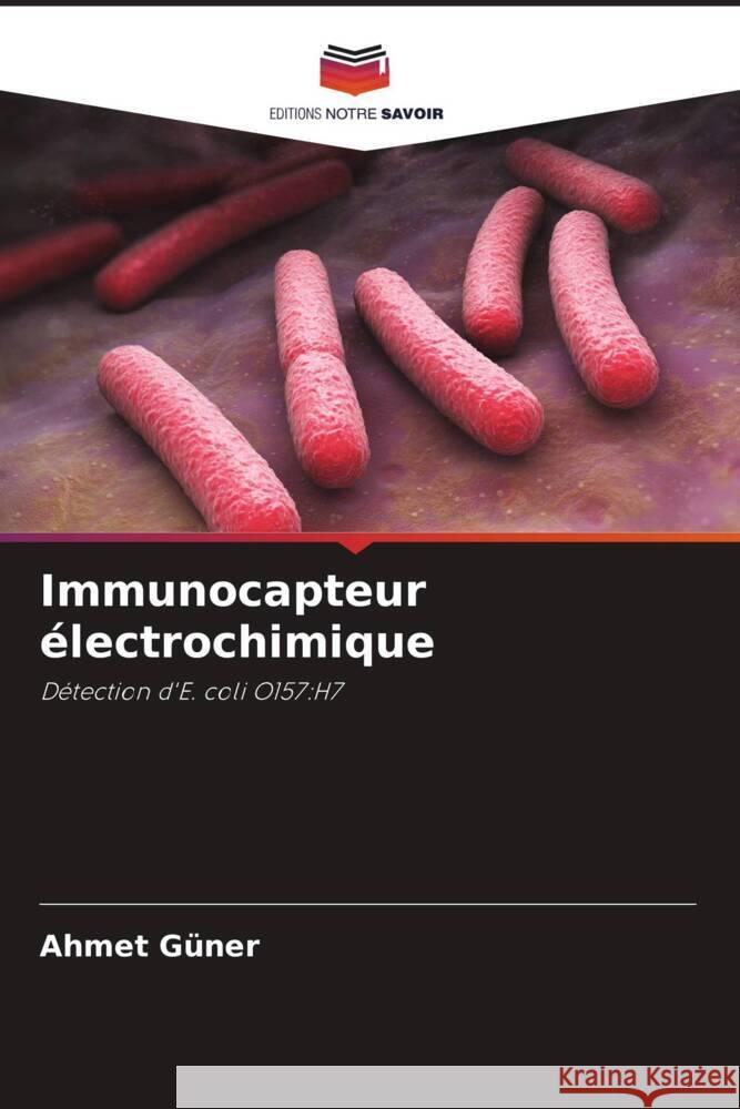 Immunocapteur électrochimique Güner, Ahmet 9786206520429