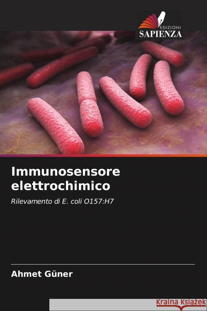 Immunosensore elettrochimico Güner, Ahmet 9786206520436