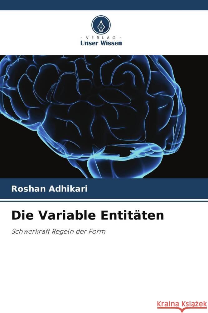 Die Variable Entitäten Adhikari, Roshan 9786206521006