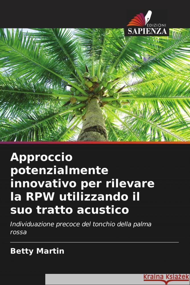 Approccio potenzialmente innovativo per rilevare la RPW utilizzando il suo tratto acustico Martin, Betty 9786206523369