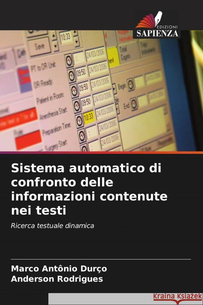 Sistema automatico di confronto delle informazioni contenute nei testi Durço, Marco Antônio, Rodrigues, Anderson 9786206529095