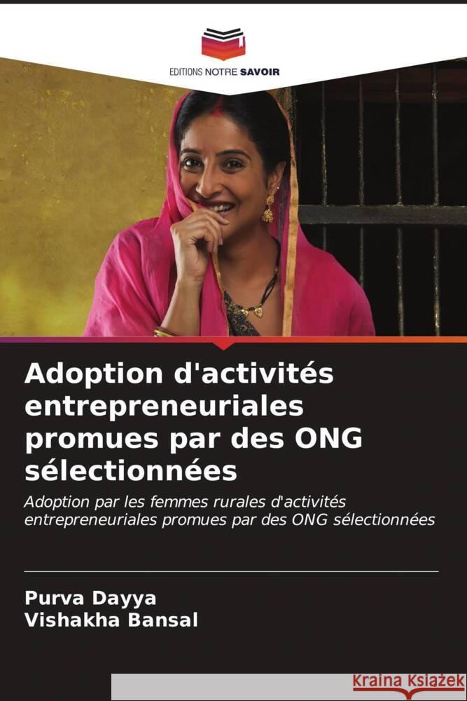 Adoption d'activités entrepreneuriales promues par des ONG sélectionnées Dayya, Purva, Bansal, Vishakha 9786206530459