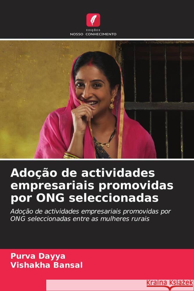 Adoção de actividades empresariais promovidas por ONG seleccionadas Dayya, Purva, Bansal, Vishakha 9786206530480