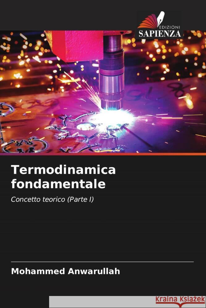 Termodinamica fondamentale Anwarullah, Mohammed 9786206531890