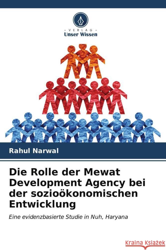 Die Rolle der Mewat Development Agency bei der sozioökonomischen Entwicklung Narwal, Rahul 9786206532958