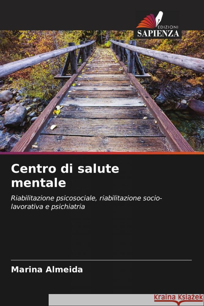 Centro di salute mentale Almeida, Marina 9786206541066