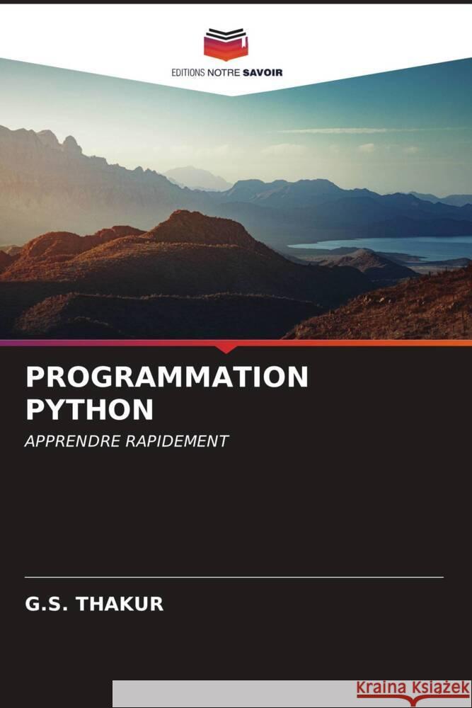 PROGRAMMATION PYTHON THAKUR, G.S. 9786206542742