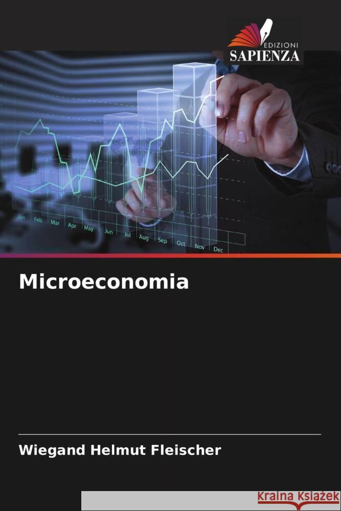 Microeconomia Fleischer, Wiegand Helmut 9786206542995