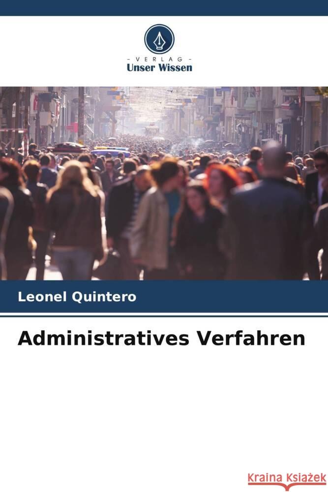 Administratives Verfahren Quintero, Leonel 9786206543442