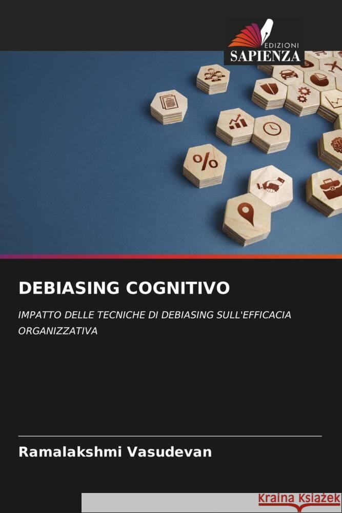 DEBIASING COGNITIVO Vasudevan, Ramalakshmi 9786206546351