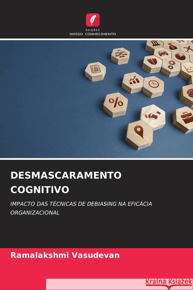 DESMASCARAMENTO COGNITIVO Vasudevan, Ramalakshmi 9786206546368