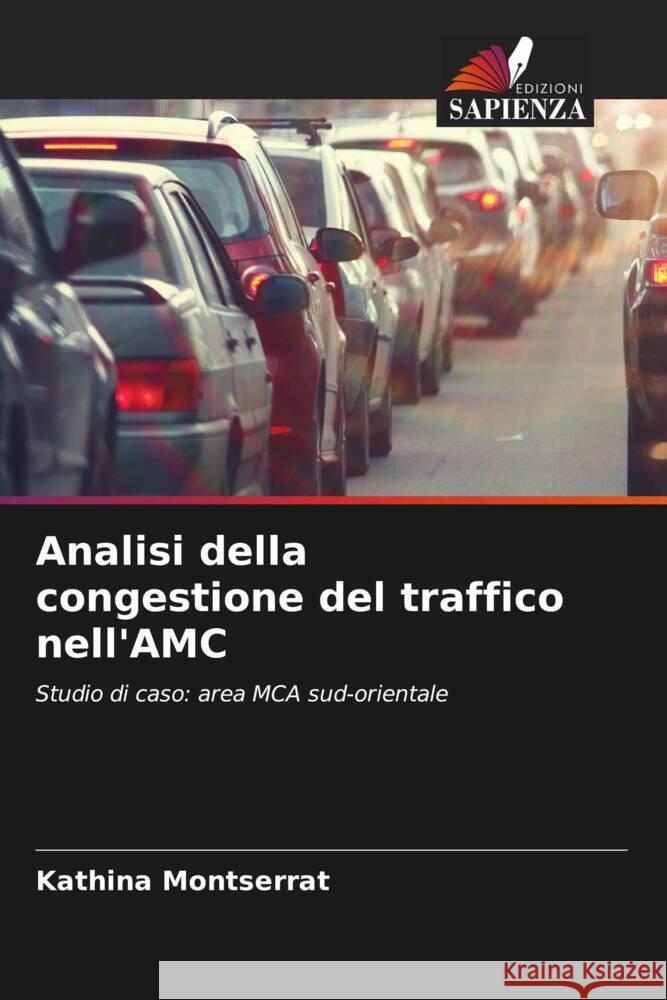 Analisi della congestione del traffico nell'AMC Montserrat, Kathina 9786206550983