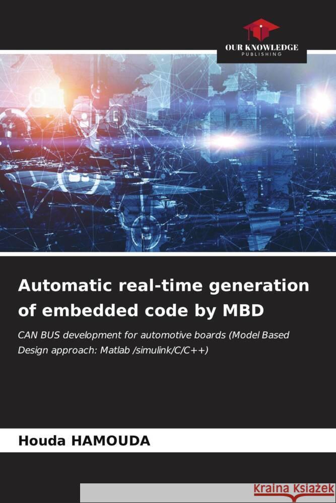 Automatic real-time generation of embedded code by MBD Hamouda, Houda 9786206551409