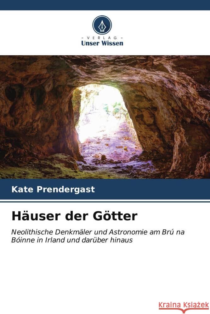 Häuser der Götter Prendergast, Kate 9786206552208