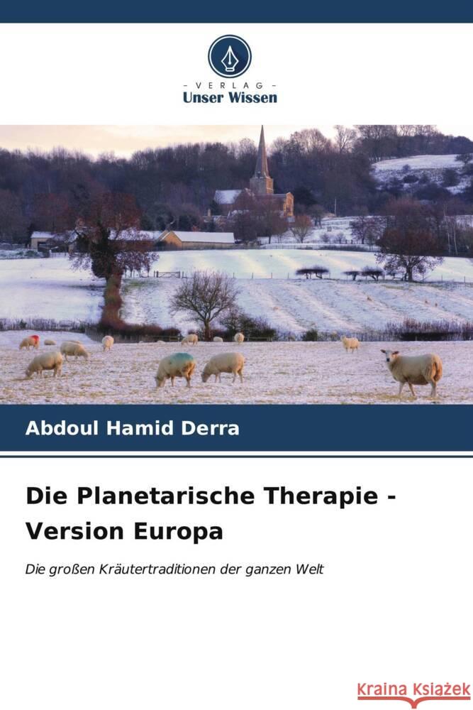 Die Planetarische Therapie - Version Europa Derra, Abdoul Hamid 9786206554233