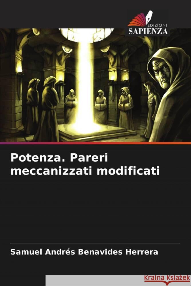 Potenza. Pareri meccanizzati modificati Benavides Herrera, Samuel Andrés 9786206559375