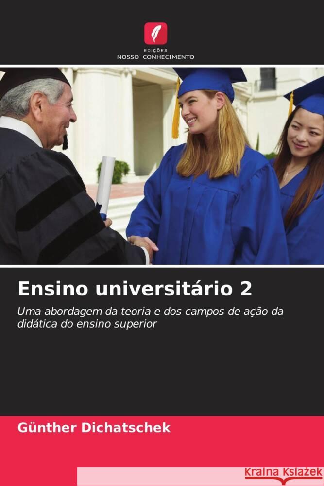 Ensino universitário 2 Dichatschek, Günther 9786206560463