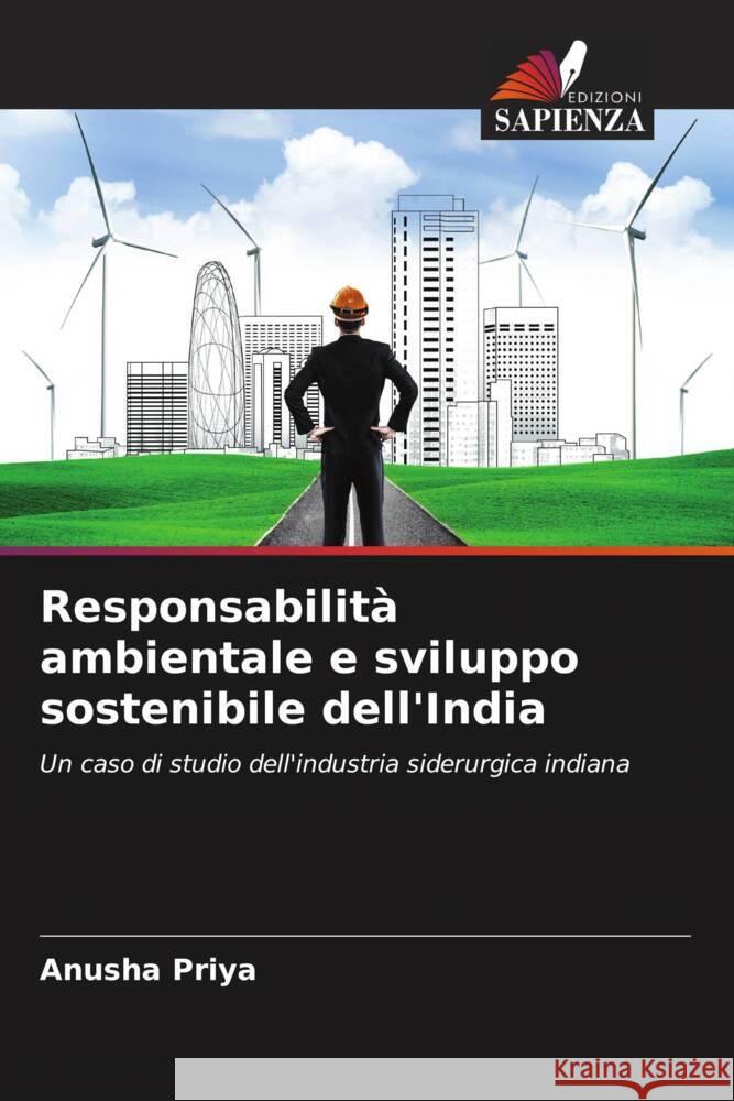 Responsabilità ambientale e sviluppo sostenibile dell'India Priya, Anusha 9786206560937