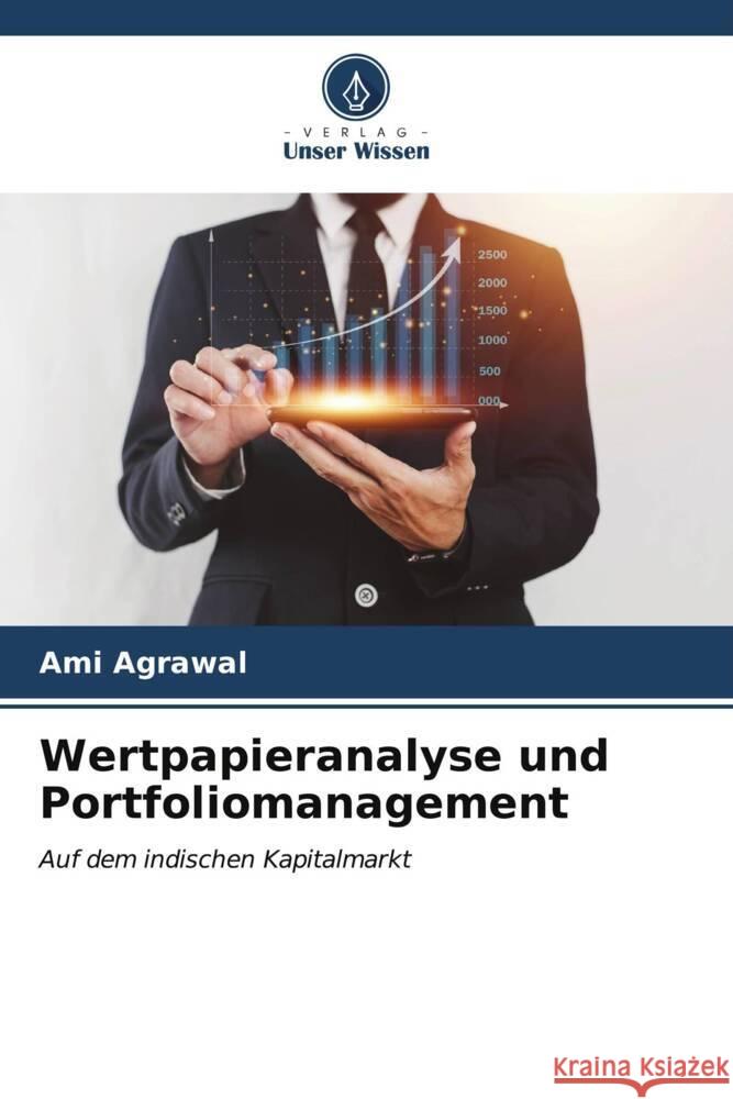 Wertpapieranalyse und Portfoliomanagement Agrawal, Ami 9786206562528