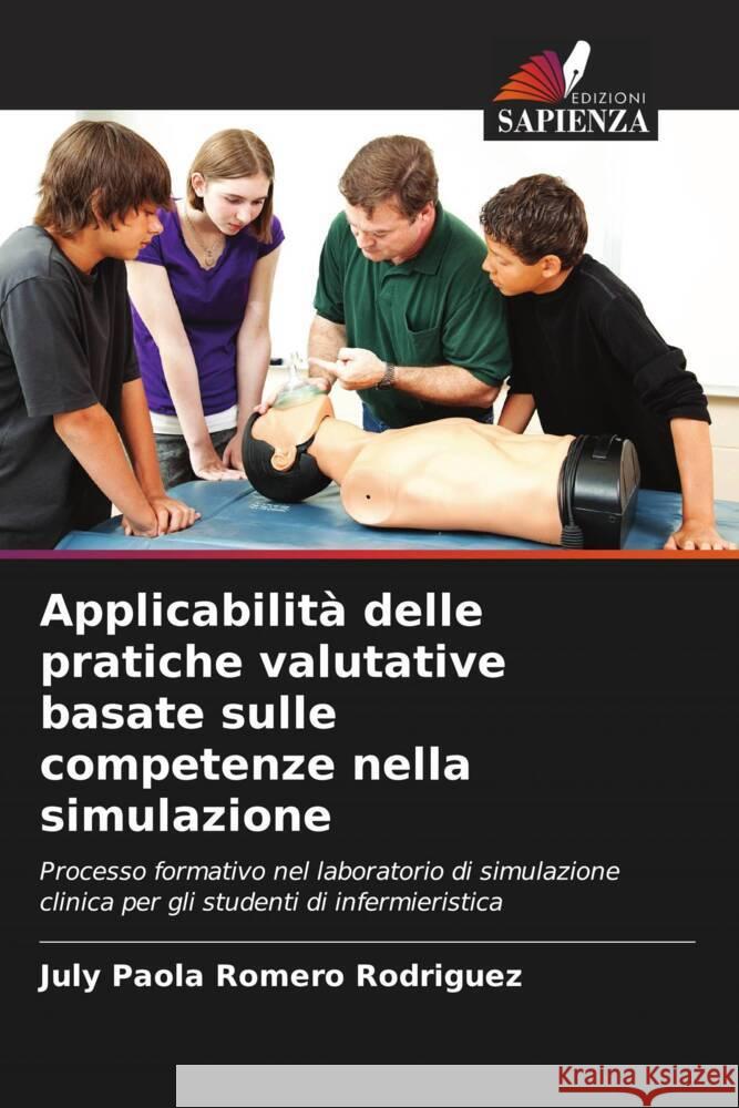 Applicabilità delle pratiche valutative basate sulle competenze nella simulazione Romero Rodriguez, July Paola 9786206564249