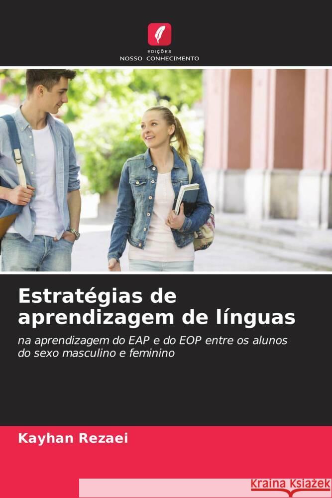 Estratégias de aprendizagem de línguas Rezaei, Kayhan 9786206568803 Edições Nosso Conhecimento