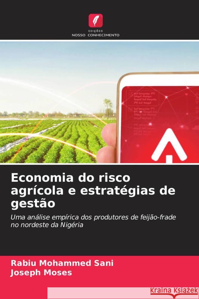 Economia do risco agrícola e estratégias de gestão Mohammed Sani, Rabiu, Moses, Joseph 9786206573036