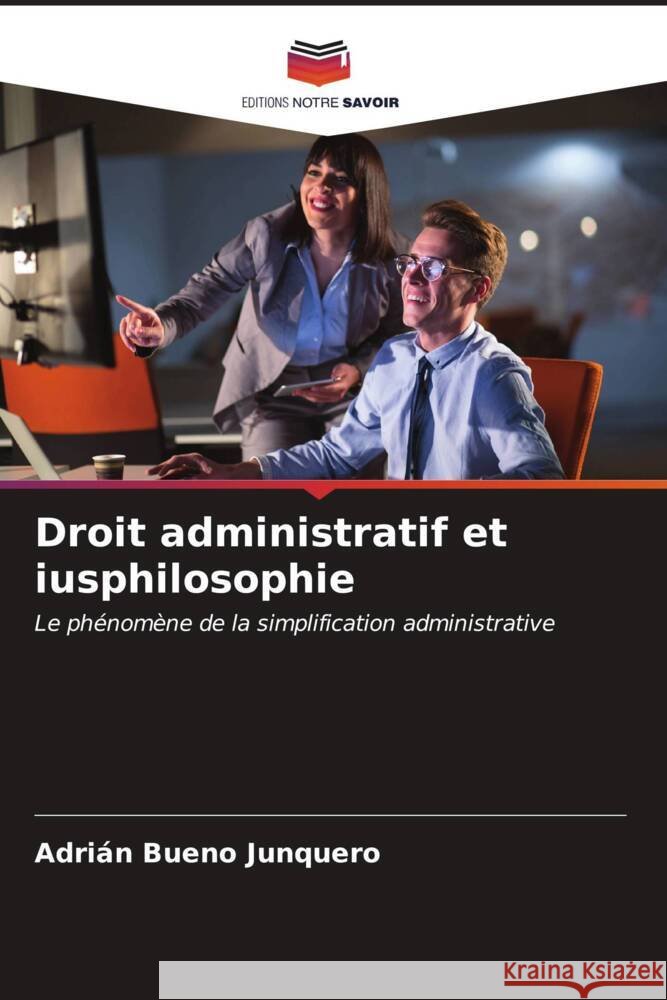Droit administratif et iusphilosophie Bueno Junquero, Adrian 9786206577188