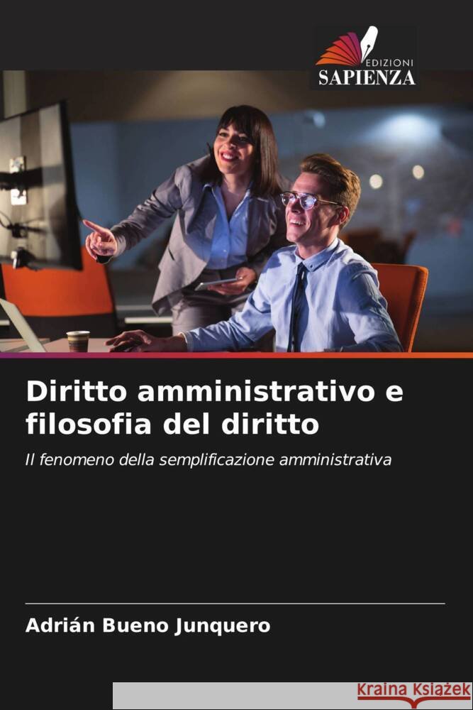 Diritto amministrativo e filosofia del diritto Bueno Junquero, Adrian 9786206577201