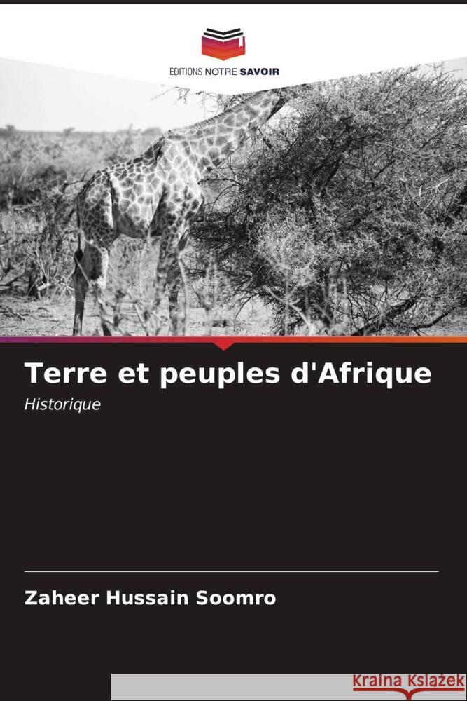 Terre et peuples d'Afrique Soomro, Zaheer Hussain 9786206577904