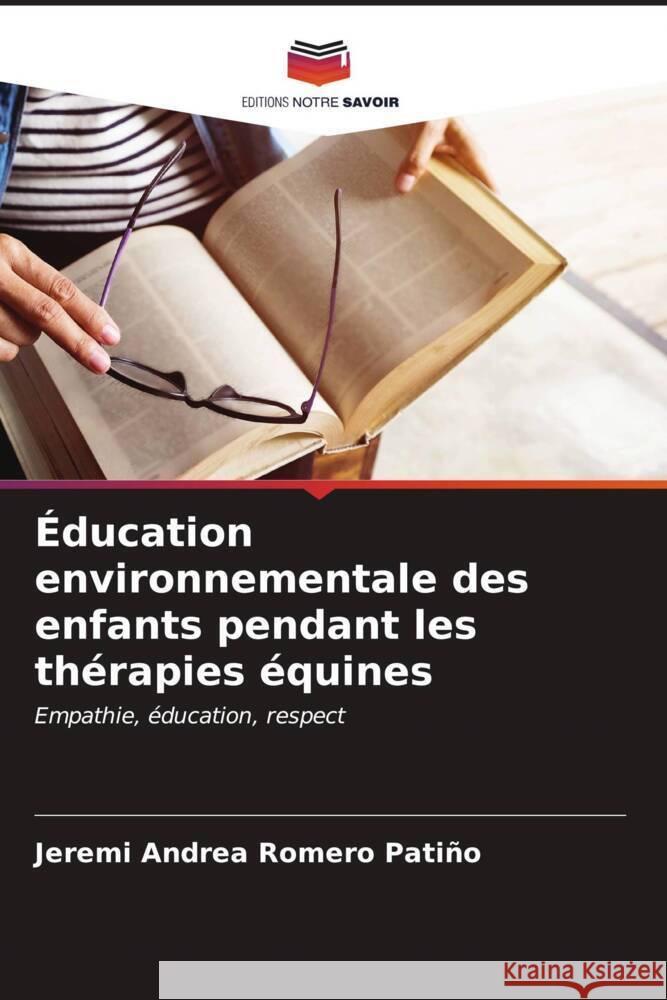 Éducation environnementale des enfants pendant les thérapies équines Romero Patiño, Jeremi Andrea 9786206578338