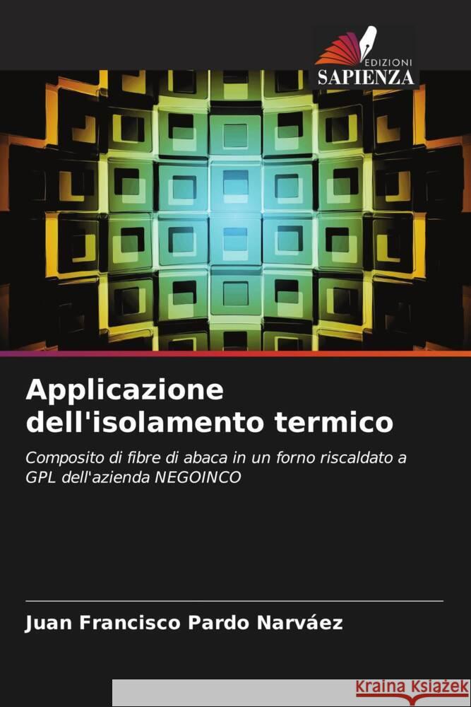 Applicazione dell'isolamento termico Pardo Narváez, Juan Francisco 9786206578635