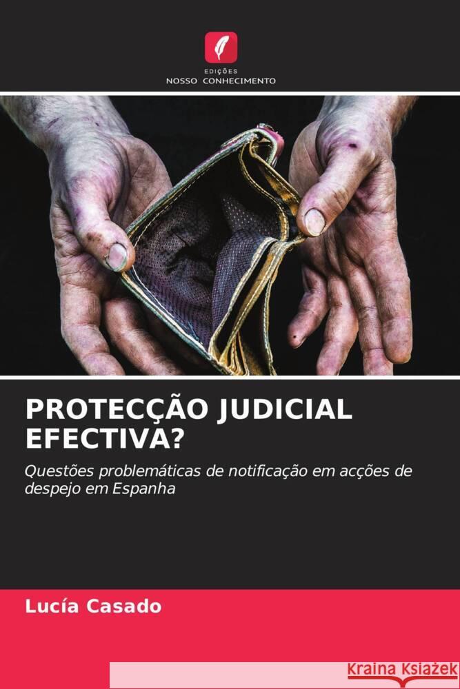 Protec??o Judicial Efectiva? Luc?a Casado 9786206580164 Edicoes Nosso Conhecimento