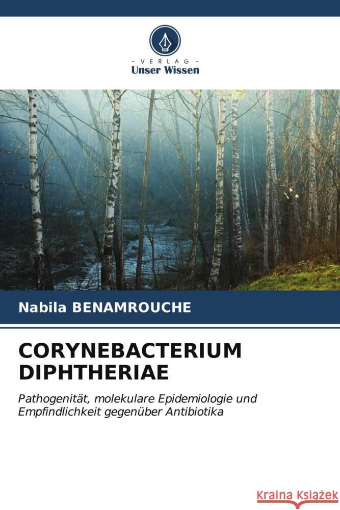 Corynebacterium Diphtheriae Nabila Benamrouche 9786206584209