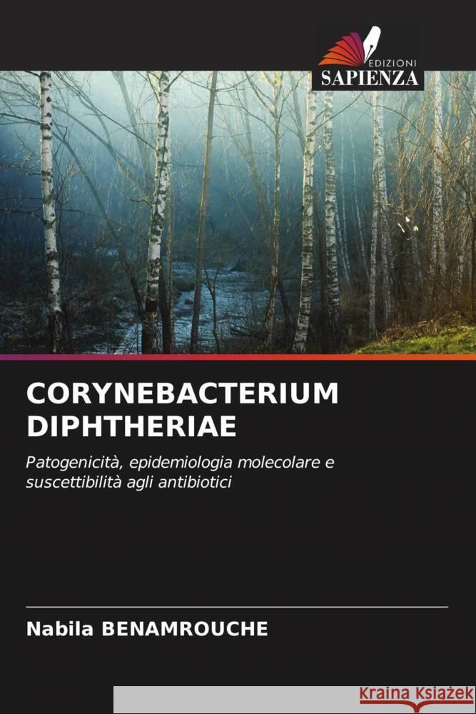 Corynebacterium Diphtheriae Nabila Benamrouche 9786206584247