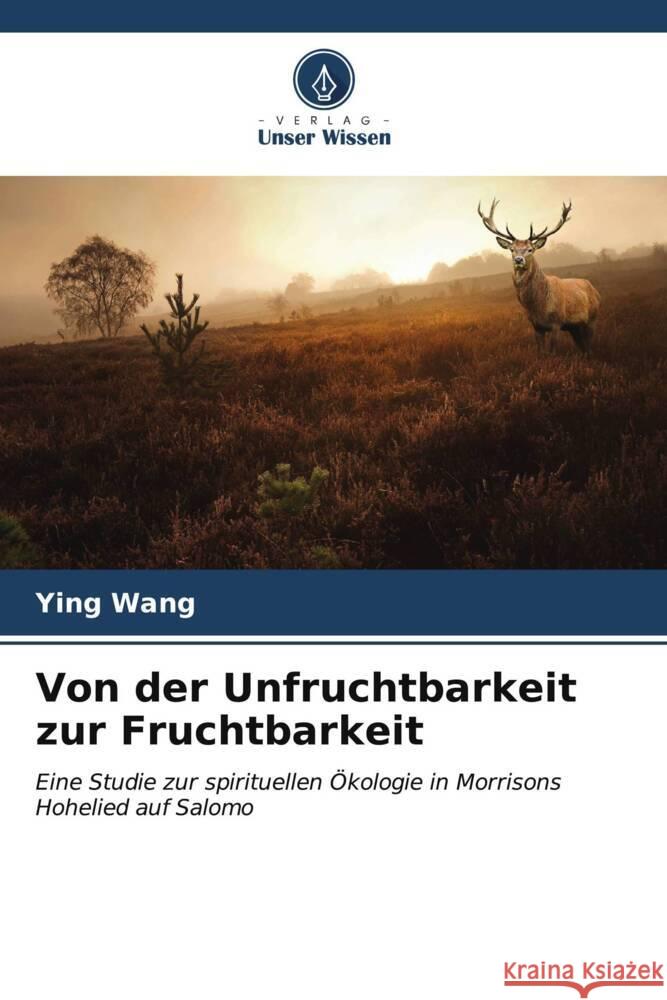 Von der Unfruchtbarkeit zur Fruchtbarkeit Ying Wang 9786206585930