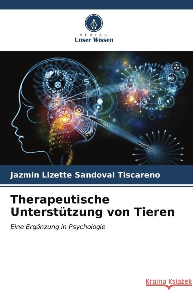 Therapeutische Unterst?tzung von Tieren Jazm?n Lizette Sandova 9786206587590