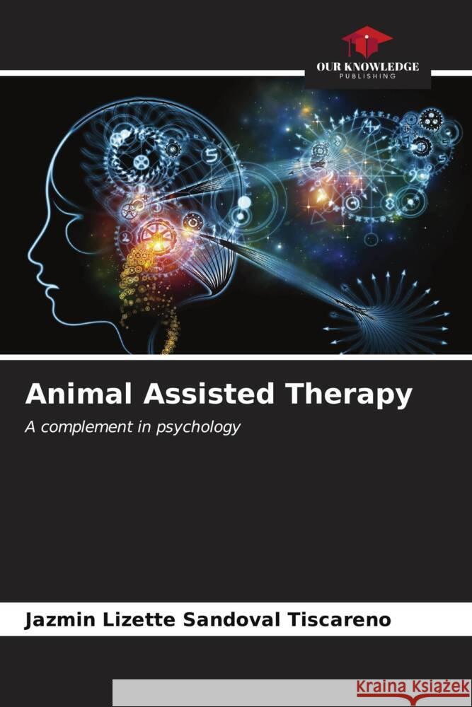 Animal Assisted Therapy Jazm?n Lizette Sandova 9786206587606