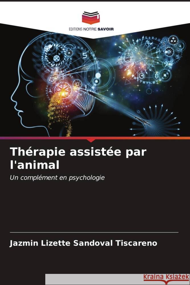 Th?rapie assist?e par l'animal Jazm?n Lizette Sandova 9786206587613